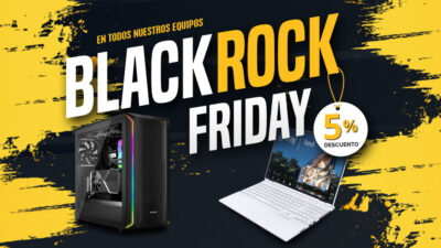 Blog ¡Black Rock Friday 2024 en SNT Servicios Nuevas Tecnologías!